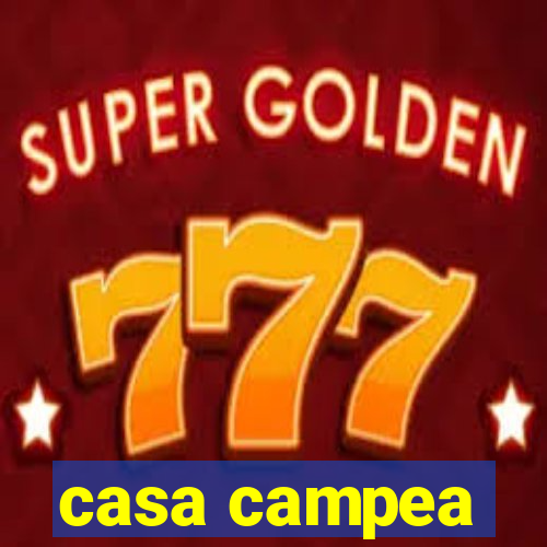 casa campea