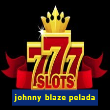 johnny blaze pelada