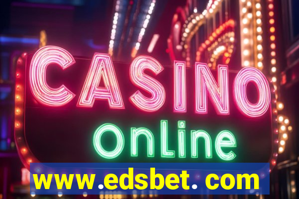 www.edsbet. com