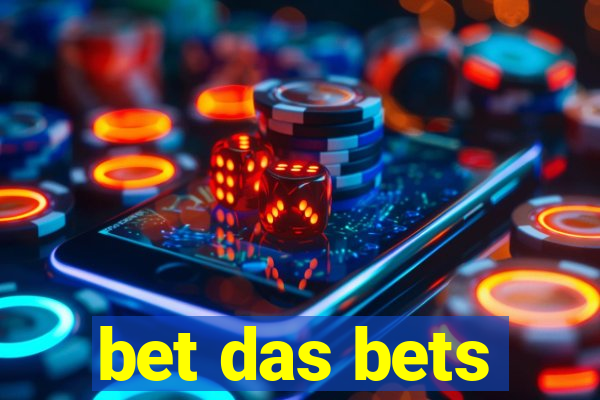 bet das bets