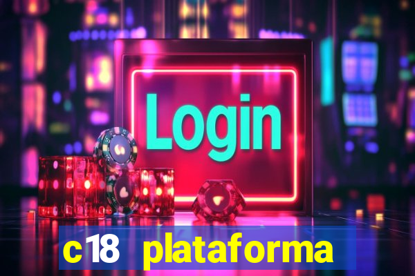 c18 plataforma login entrar