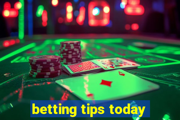 betting tips today