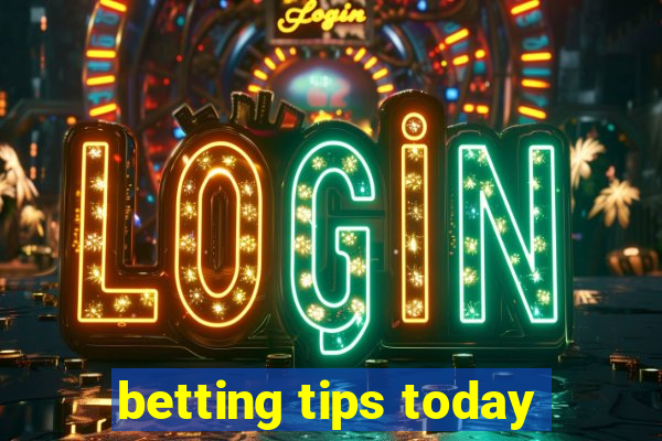 betting tips today