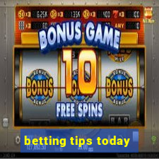 betting tips today