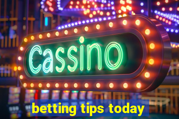 betting tips today