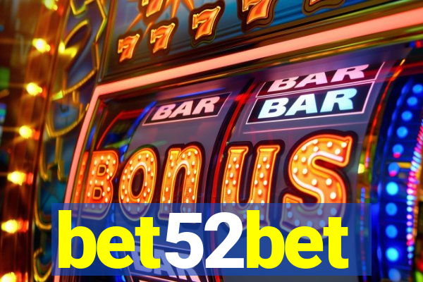 bet52bet