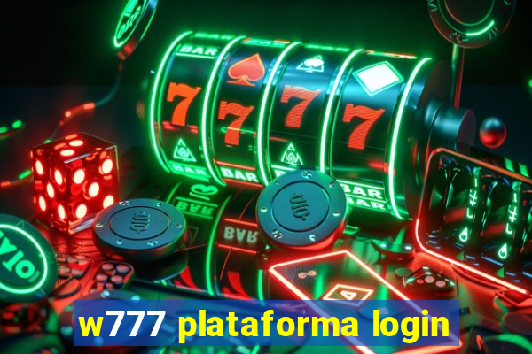 w777 plataforma login