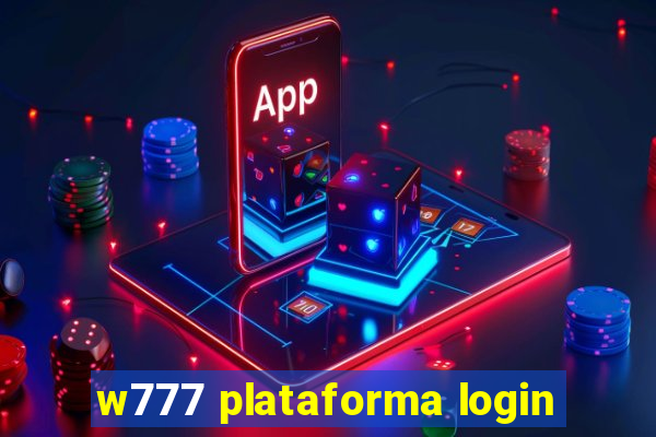 w777 plataforma login