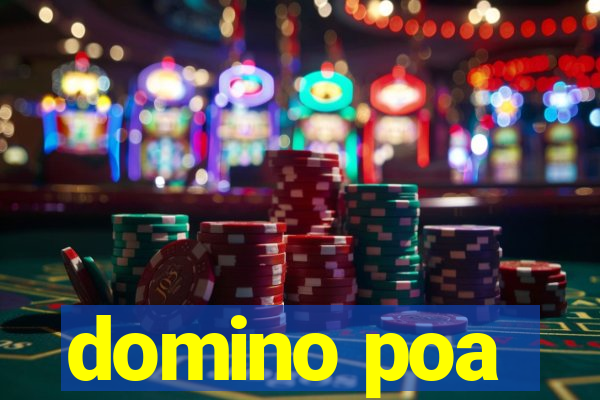 domino poa