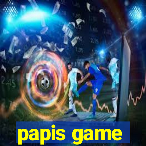 papis game