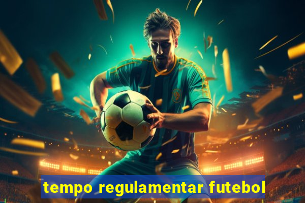 tempo regulamentar futebol