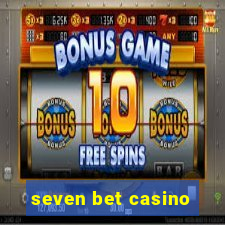 seven bet casino