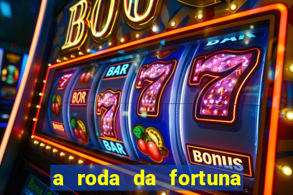 a roda da fortuna tarot conselho