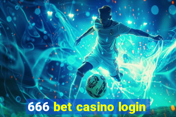 666 bet casino login