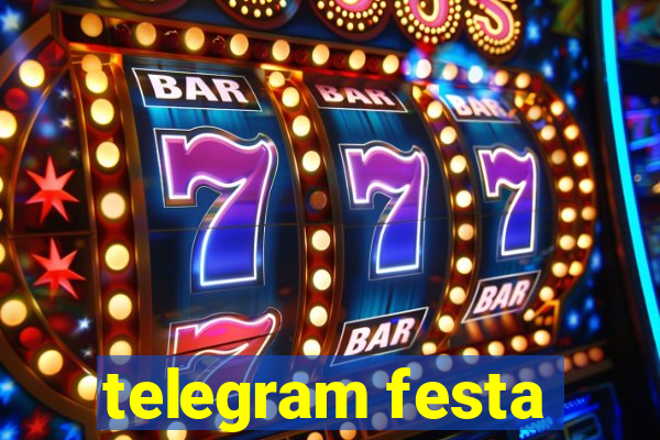 telegram festa