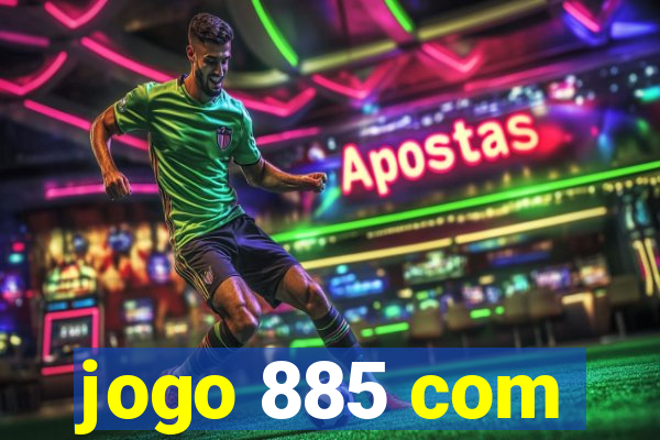 jogo 885 com