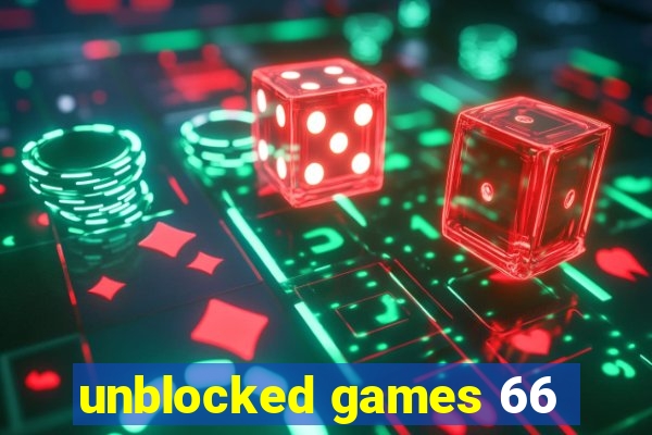 unblocked games 66