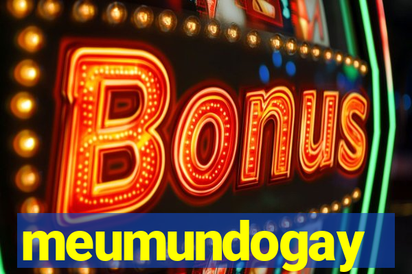 meumundogay