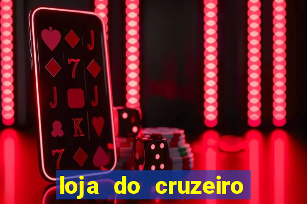 loja do cruzeiro no itau power shopping