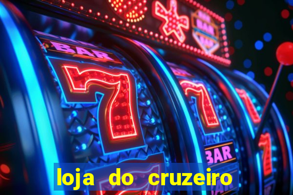 loja do cruzeiro no itau power shopping