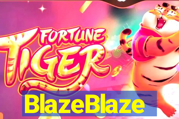 BlazeBlaze