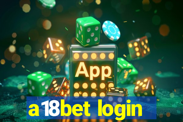 a18bet login