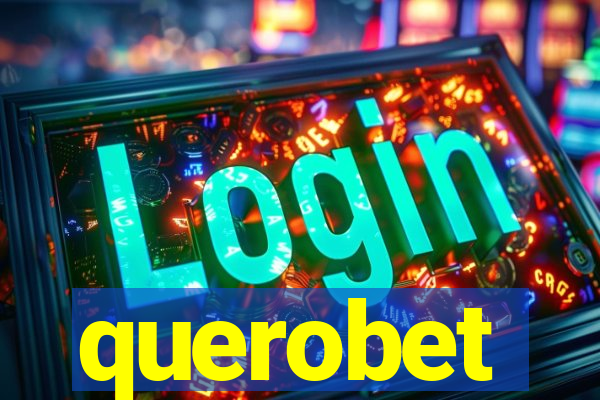 querobet