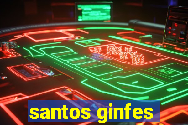 santos ginfes