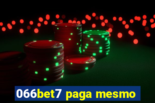 066bet7 paga mesmo