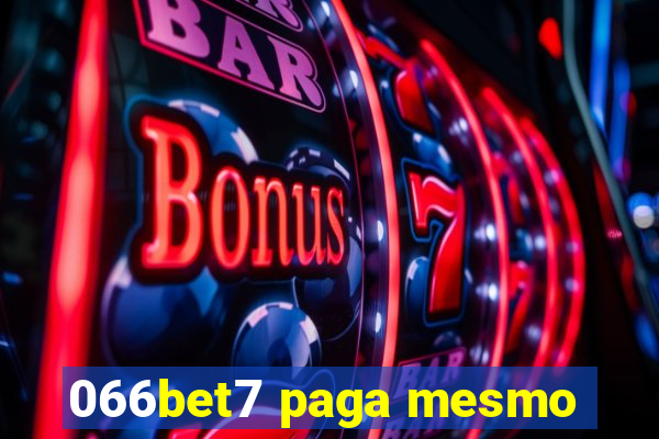 066bet7 paga mesmo