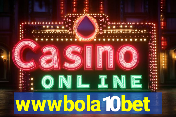 wwwbola10bet