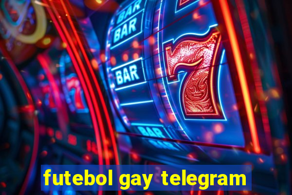 futebol gay telegram