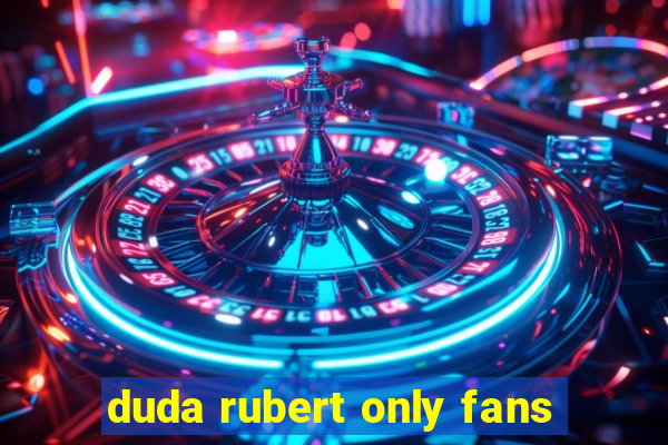 duda rubert only fans