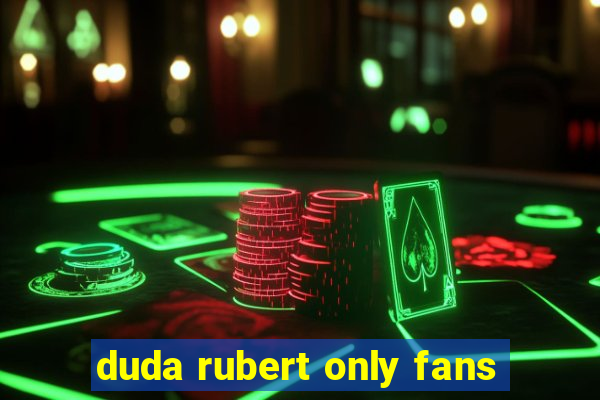 duda rubert only fans