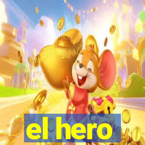 el hero