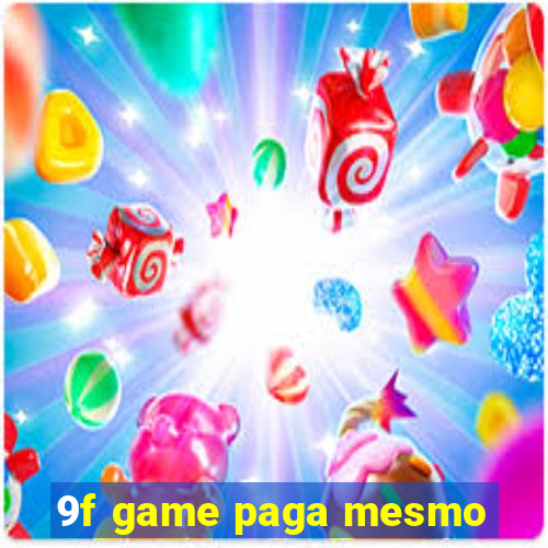 9f game paga mesmo