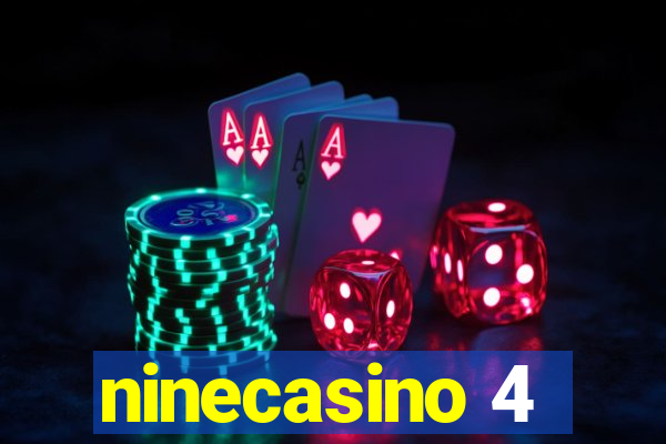 ninecasino 4