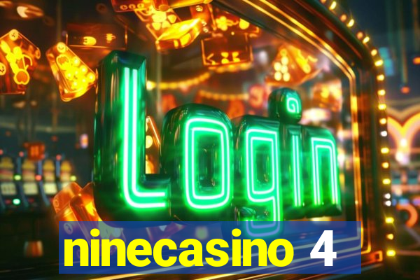 ninecasino 4