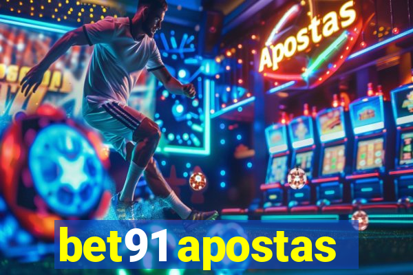 bet91 apostas