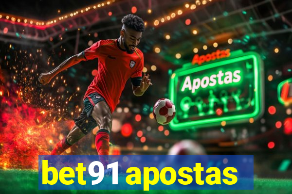 bet91 apostas