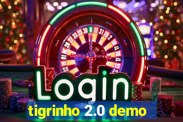 tigrinho 2.0 demo