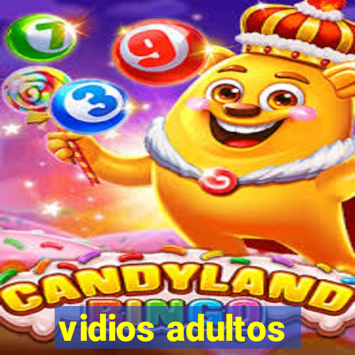 vidios adultos