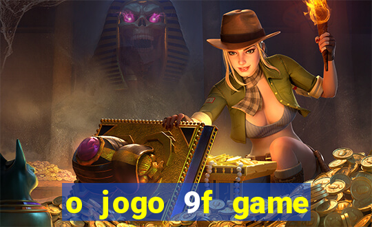 o jogo 9f game paga mesmo