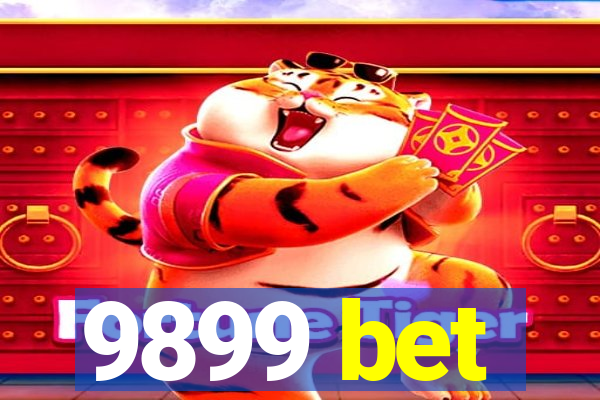 9899 bet