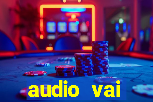 audio vai corinthians whatsapp