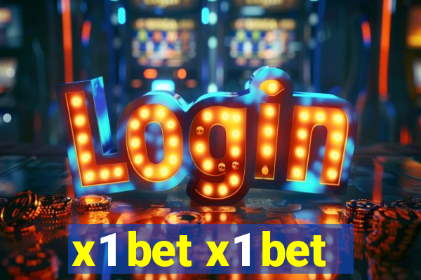 x1 bet x1 bet