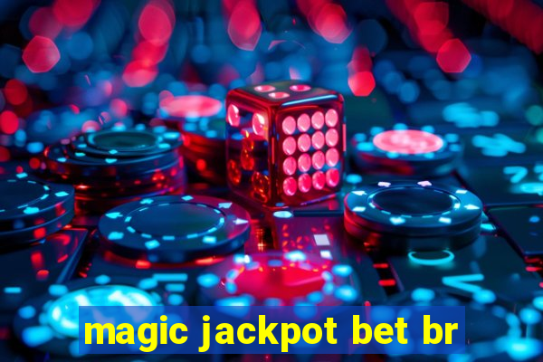 magic jackpot bet br