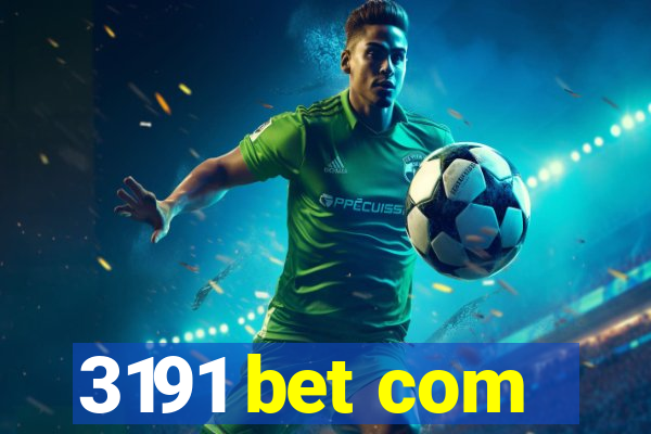 3191 bet com