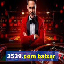 3539.com baixar