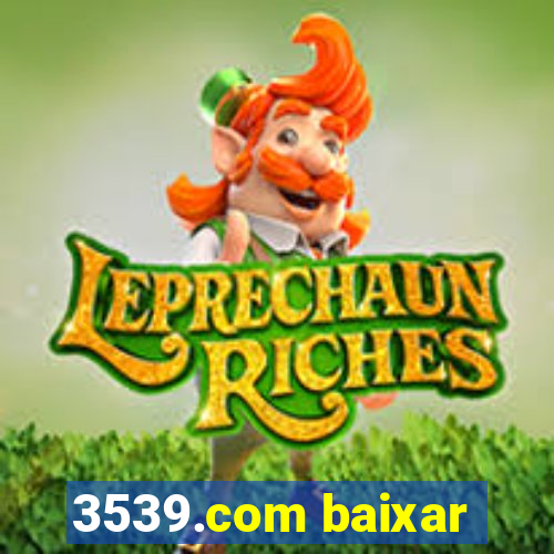 3539.com baixar